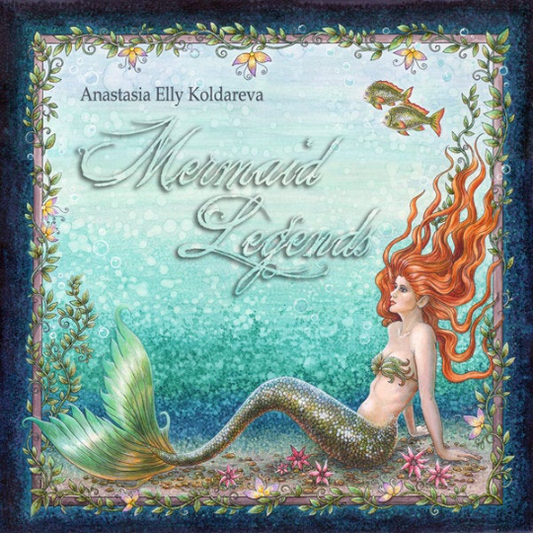 [COLORING]  Mermaid Legends (second edition) by Anastasia Elly