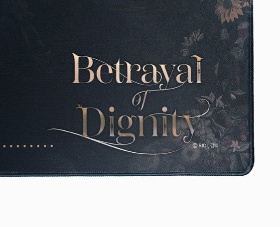 Betrayal of Dignity : Desk Pad