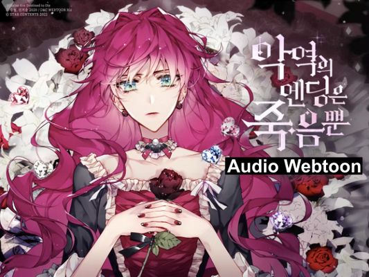 Death Is The Only Ending For The Villain Audio webtoon, villains are destined to die