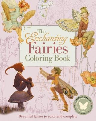 The Enchanting Fairies Coloring Book by Margaret Tarrent