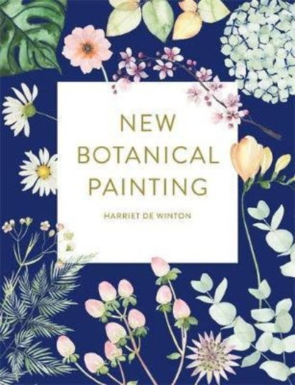 Botanical Painting by Harriet de Winton - Watercolor lesson book