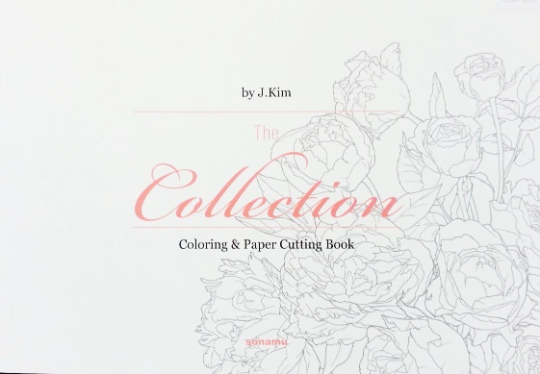THE COLLECTION Coloring & Paper cutting Book by J.kim (sonamu)