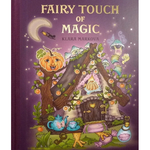 Fairy Touch of Magic coloring book by Klara Markova